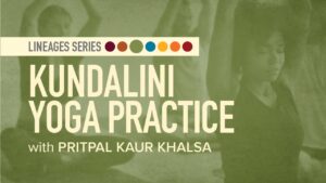 Yoga Lineages | Kundalini Yoga Practice