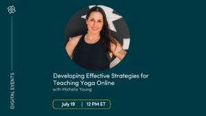 CE Workshop | Developing Effective Strategies for Teaching Yoga Online